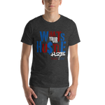 What's Your Hustle Unisex T-Shirt