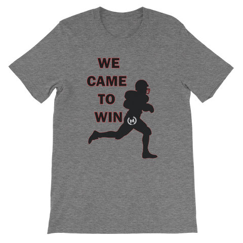 H2E We Came To Win Football Tee - Multiple Colors